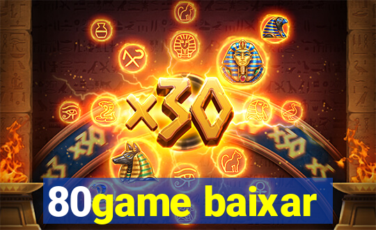 80game baixar